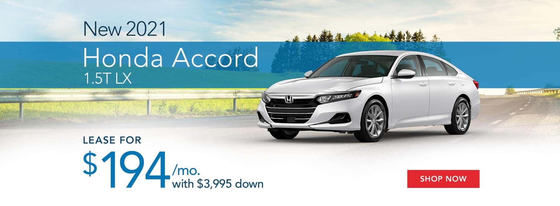 BHO_1800x663_New 2021 Honda Accord 1.5T LX _05’21
