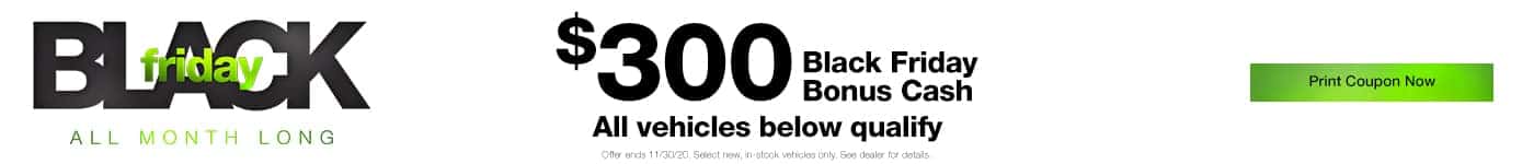 $300 Off on select new vehicles. Black Friday Specials at Bloomington Chrysler Jeep Dodge Ram