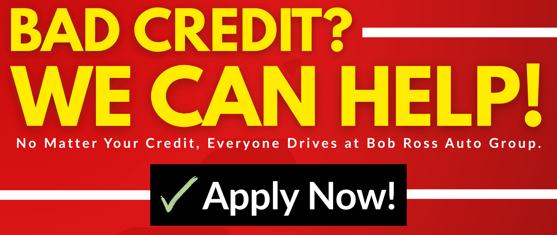 Bad Credit Car Financing | Bob Ross Buick GMC Centerville
