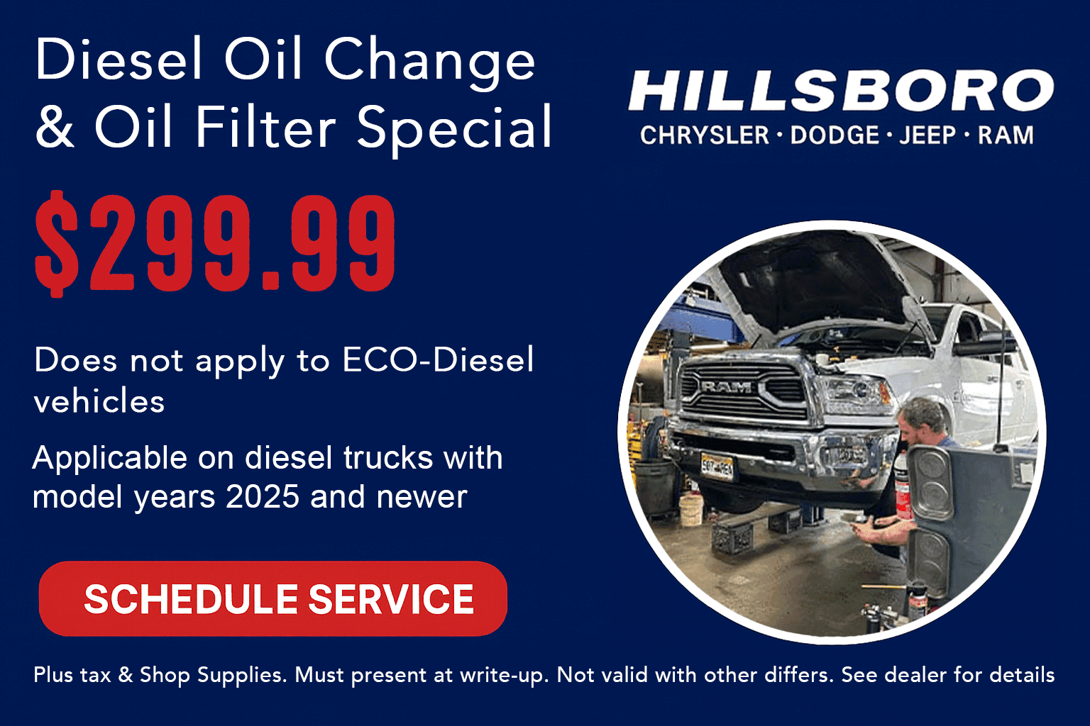 $299.99 Diesel Oil Change on 2025 or Newer Vehicles