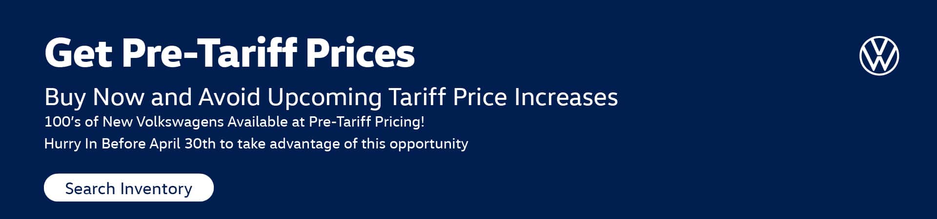 2EVW-0425-042851&#8211;01-PreTariff-Savings-Event-HPG-1920&#215;450