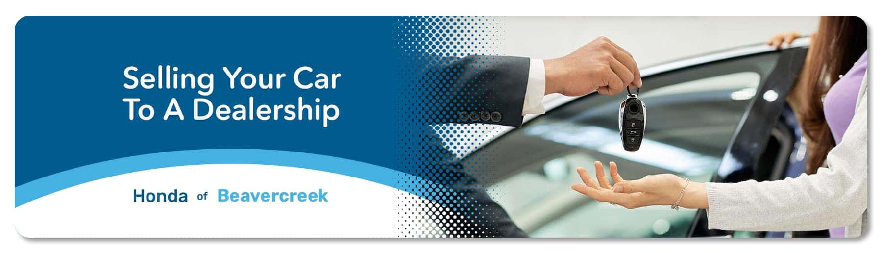 Selling Your Car to a Dealership – Germain Honda of Beavercreek