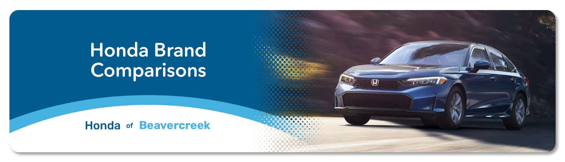 Brand Comparison Hub Page - Germain Honda of Beavercreek