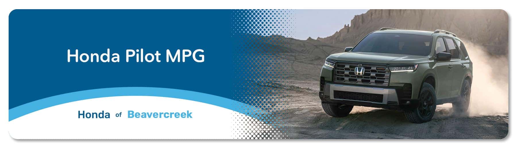 Honda Pilot MPG - Germain Honda of Beavercreek