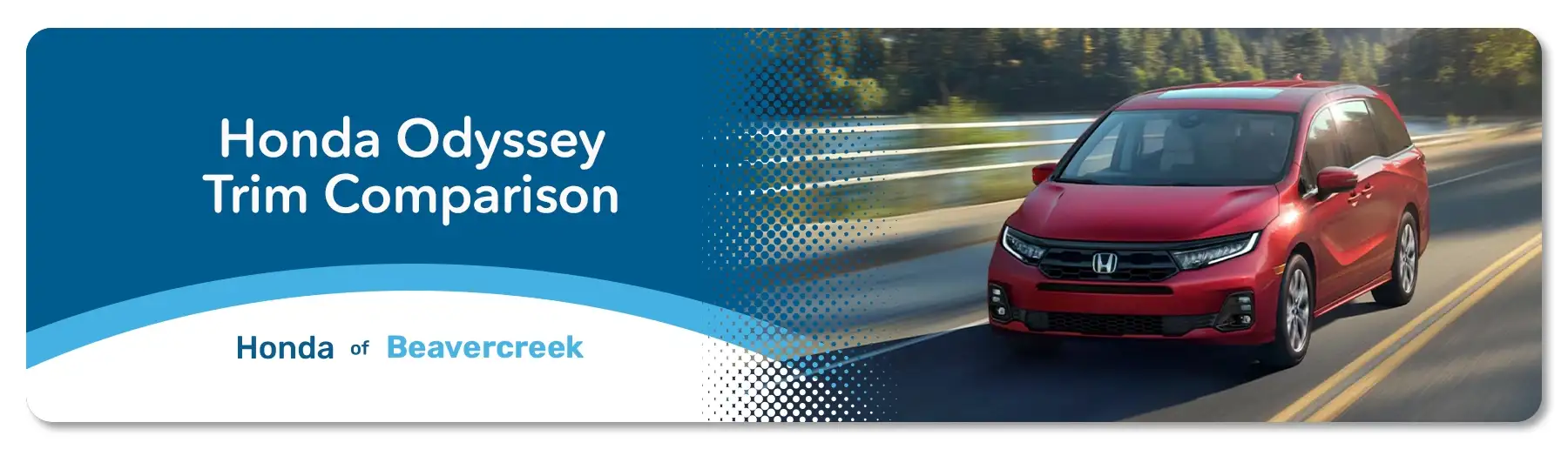 Honda Odyssey Trim Level Guide - Germain Honda of Beavercreek