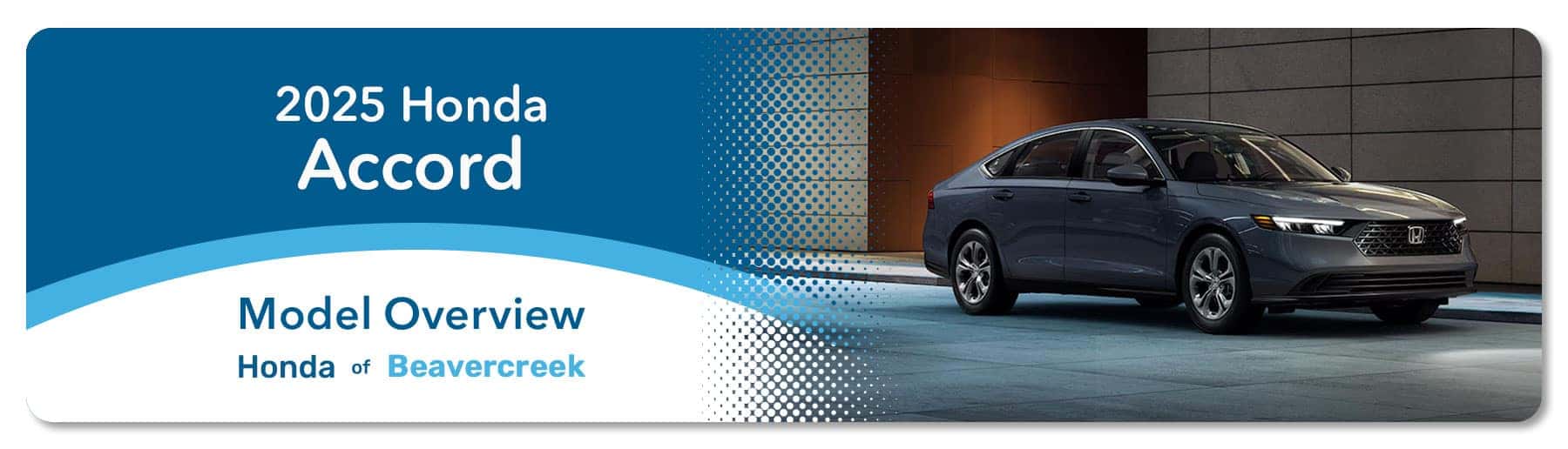 Honda Accord Model Overview at Germain Honda of Beavercreek