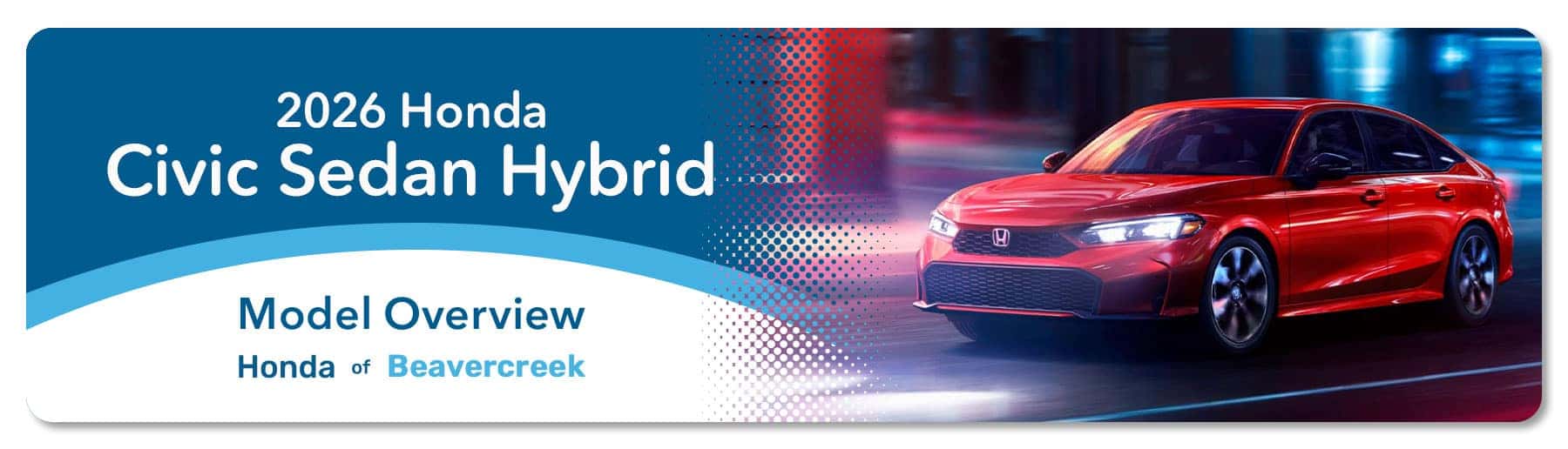 Honda Civic Sedan Hybrid Model Overview - Germain Honda of Beavercreek