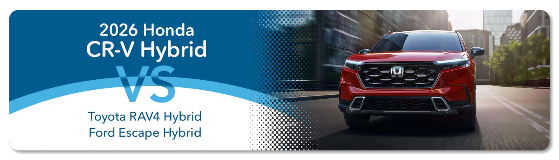 Honda CR-V Hybrid vs Competition - Germain Honda of Beavercreek