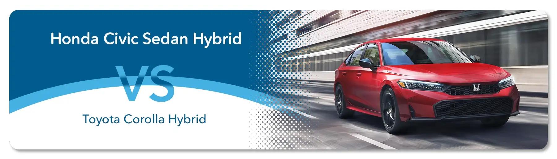 Honda Civic Sedan Hybrid vs Toyota Corolla Hybrid Comparison - Germain Honda of Beavercreek