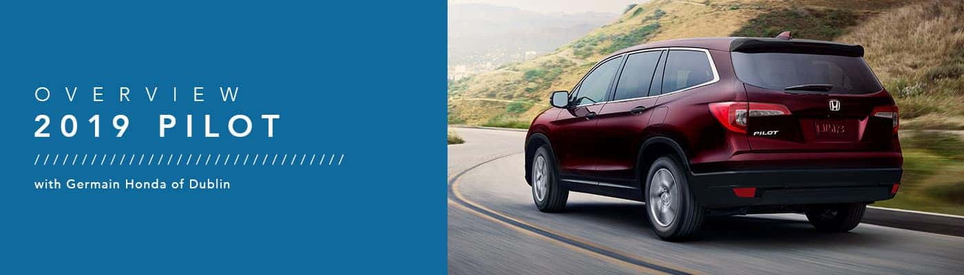 2019 Honda Pilot Model Overview at Germain Honda of Dublin
