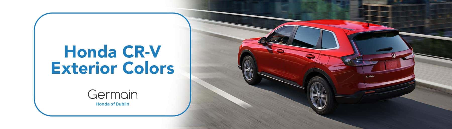 Honda CR-V Exterior Colors & Trim Levels