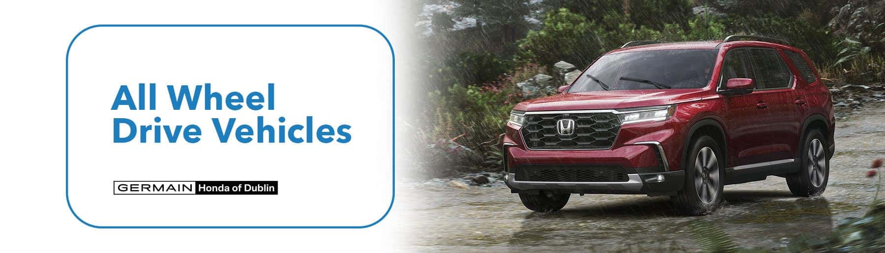 Honda Models with All-Wheel Drive at Germain Honda of Dublin