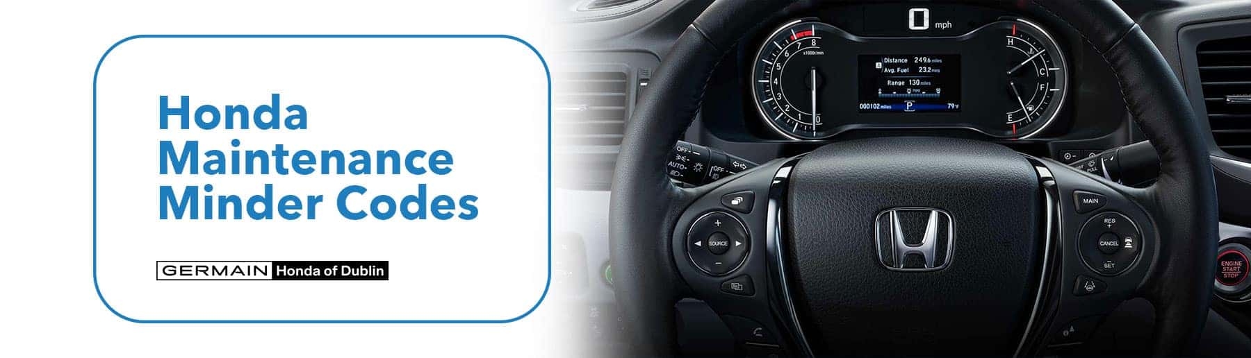 Honda Maintenance Minder Codes | Germain Honda of Dublin