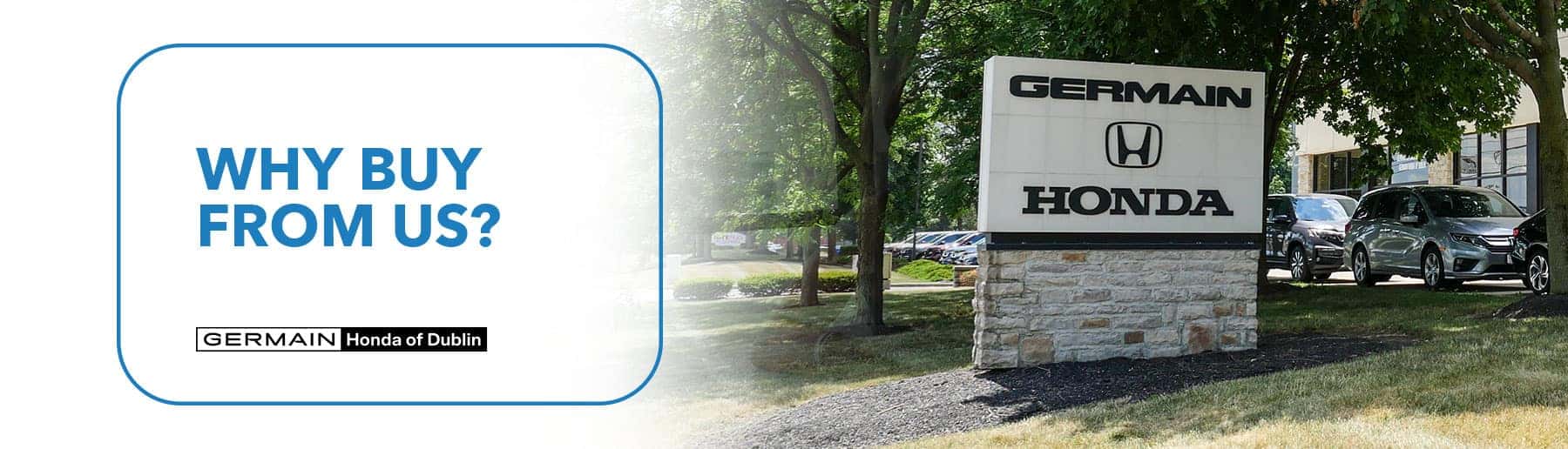 Why Buy From Germain Honda of Dublin