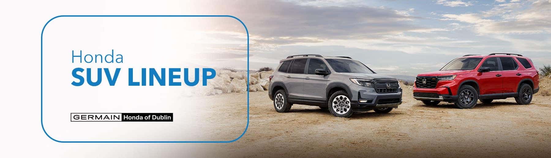 Honda SUV Model Lineup with Germain Honda of Dublin