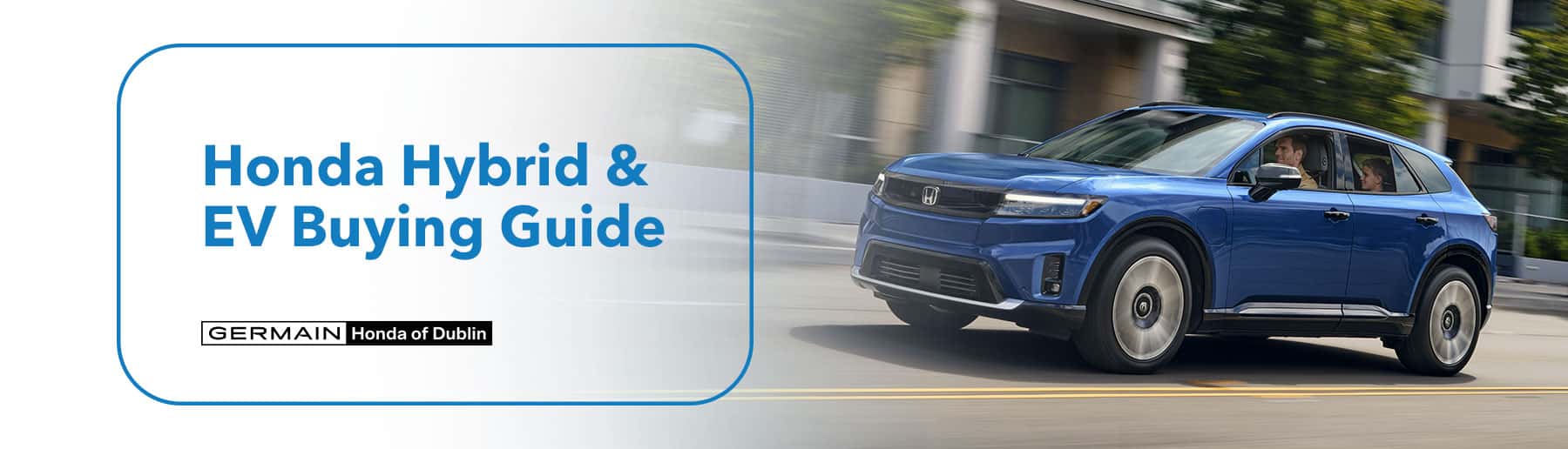 Honda Hybrid & EV Buying Guide - Germain Honda of Dublin