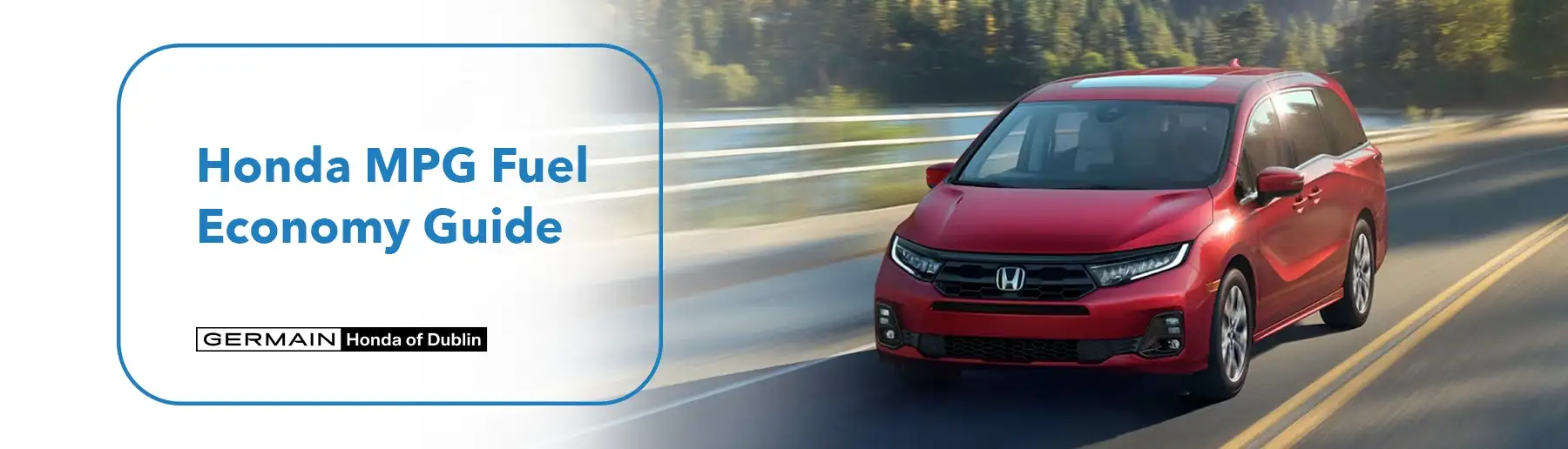 Honda MPG Fuel Economy Guide - Germain Honda of Dublin