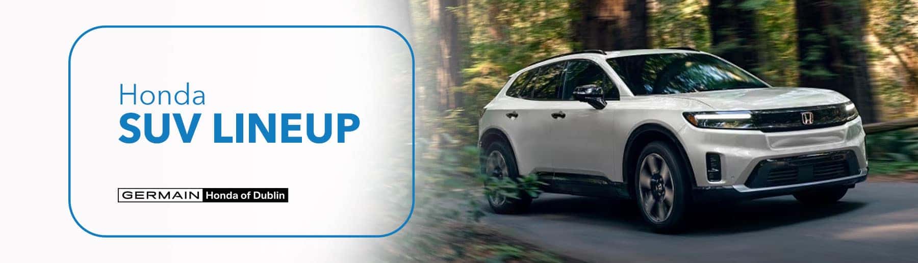 Honda SUV Model Lineup with Germain Honda of Dublin