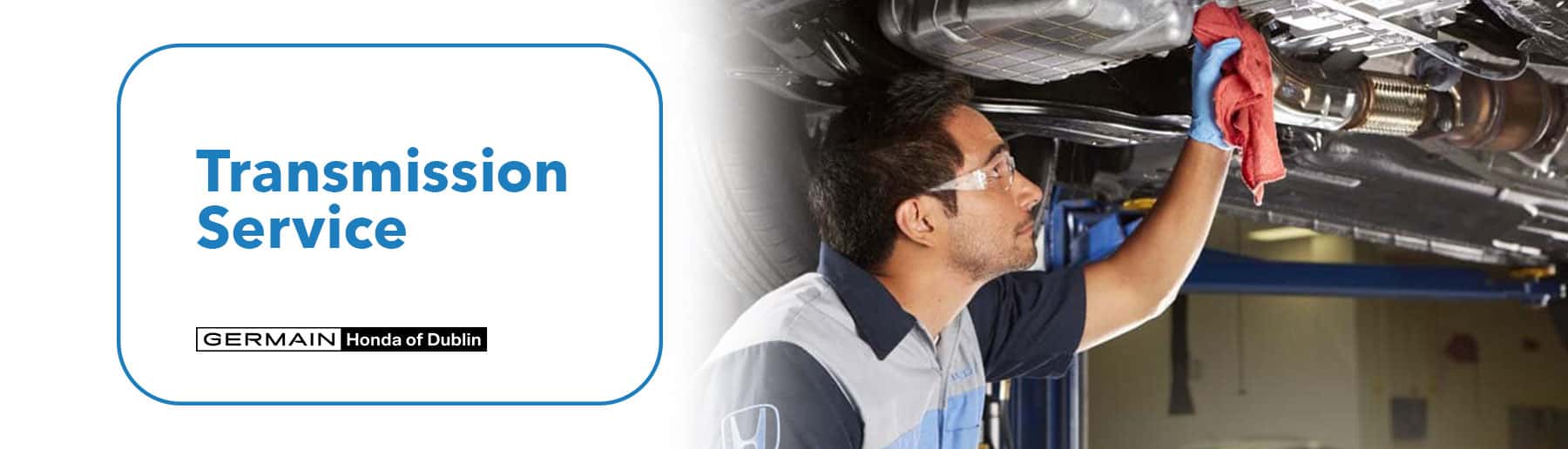 Honda Transmission Service - Germain Honda of Dublin