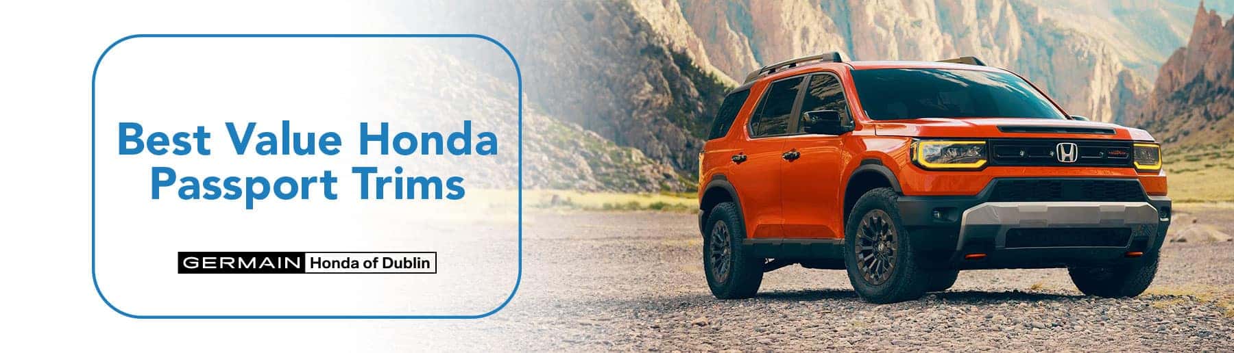 Which 2026 Honda Passport Trim Offers the Best Value?