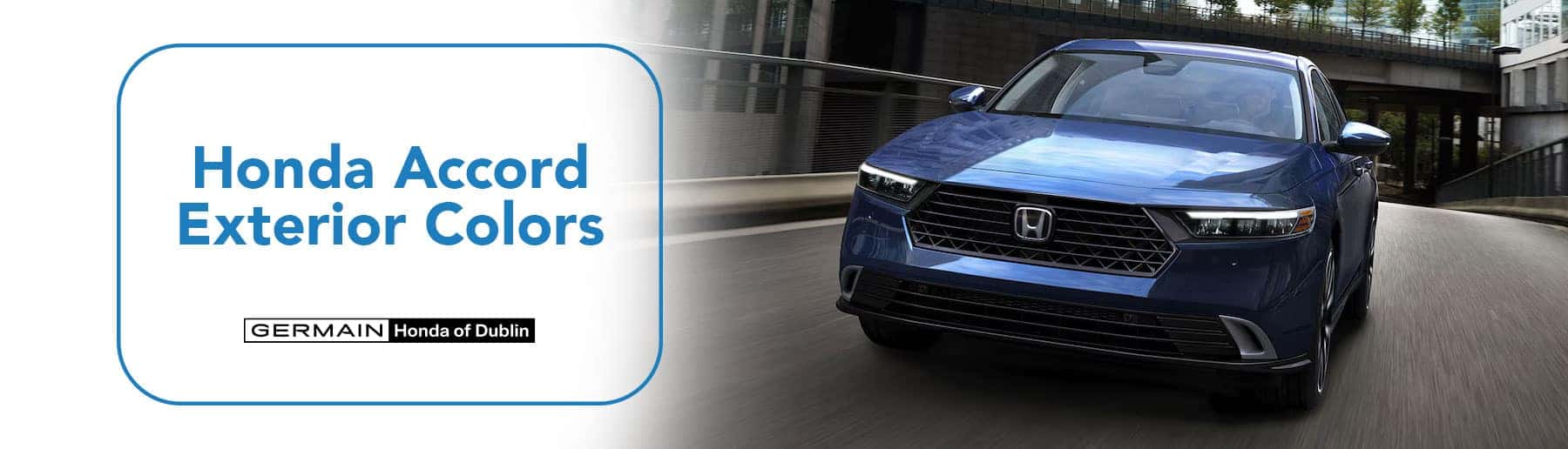 Honda Accord Exterior Colors - Germain Honda of College Hills