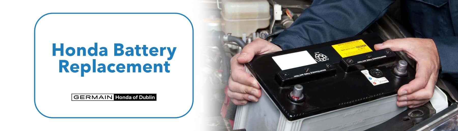 Honda Battery Replacement