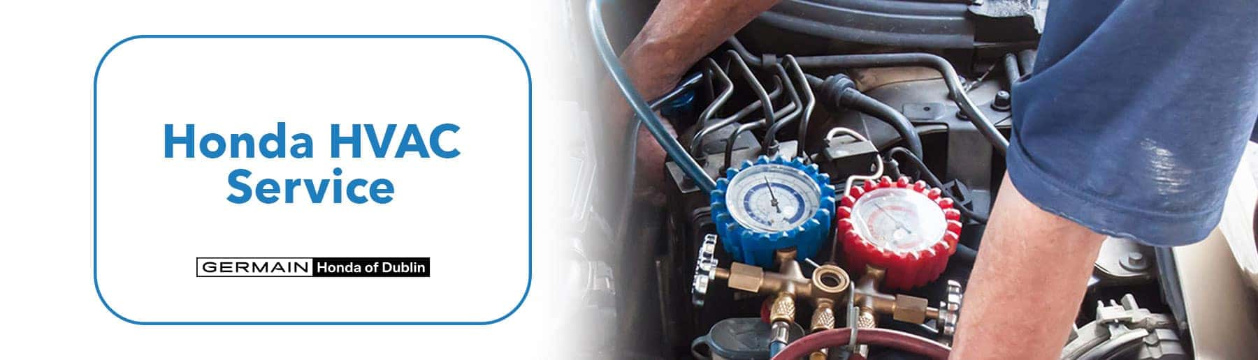 Honda Vehicle Heating & Air Conditioning Service - Germain Honda of Dublin