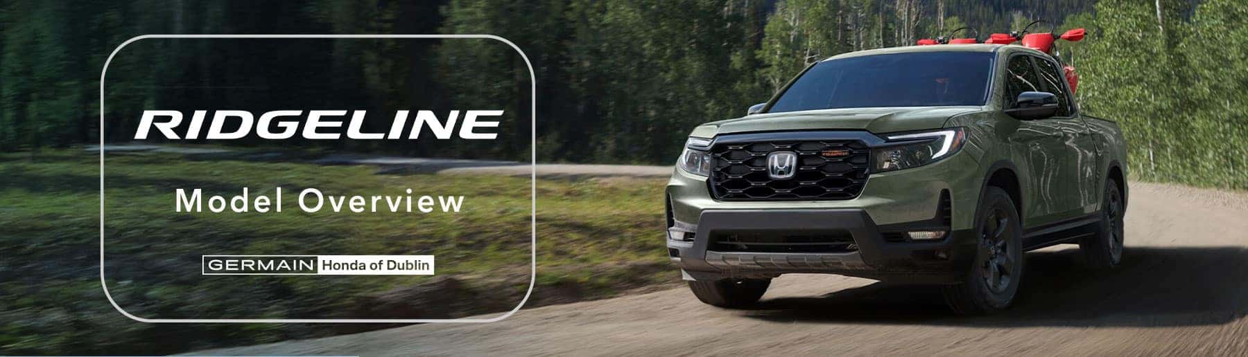 Honda Ridgeline Model Overview - Germain Honda of Dublin