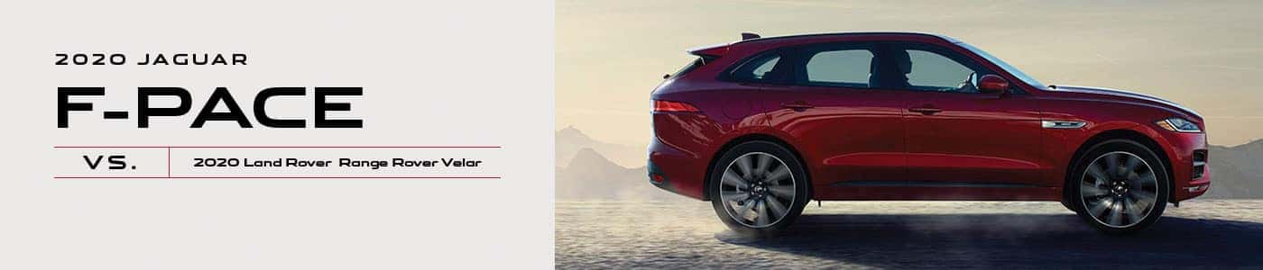 Land Rover Range Rover Velar vs. Jaguar F-PACE at Jaguar Easton