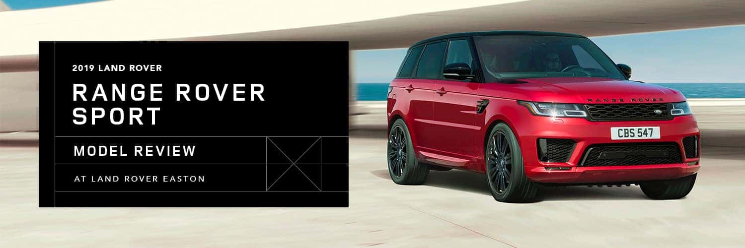 2019 Range Rover Sport Model Overview at Land Rover Easton