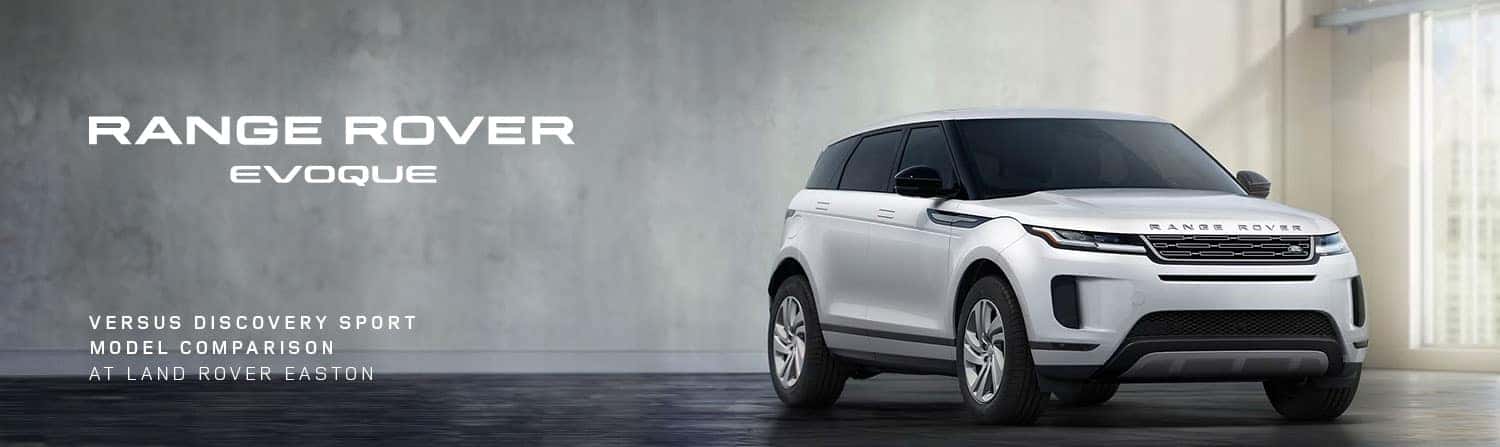 Range Rover Evoque vs Discovery Sport at Land Rover Easton