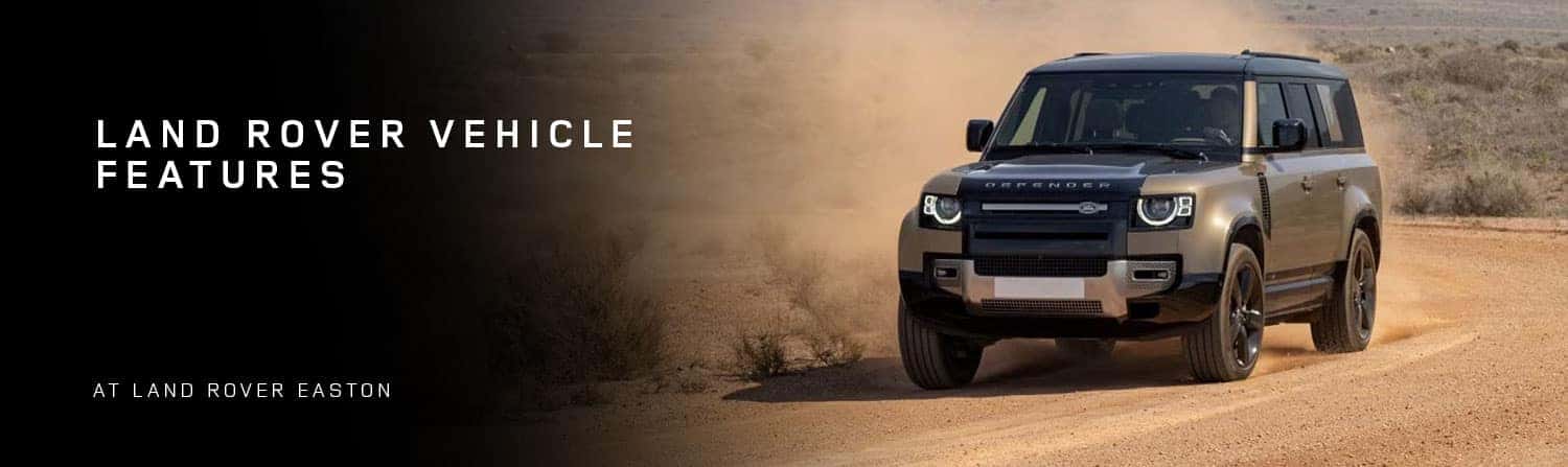 Land Rover and Range Rover Vehicle Features, Technology and Performance Guides