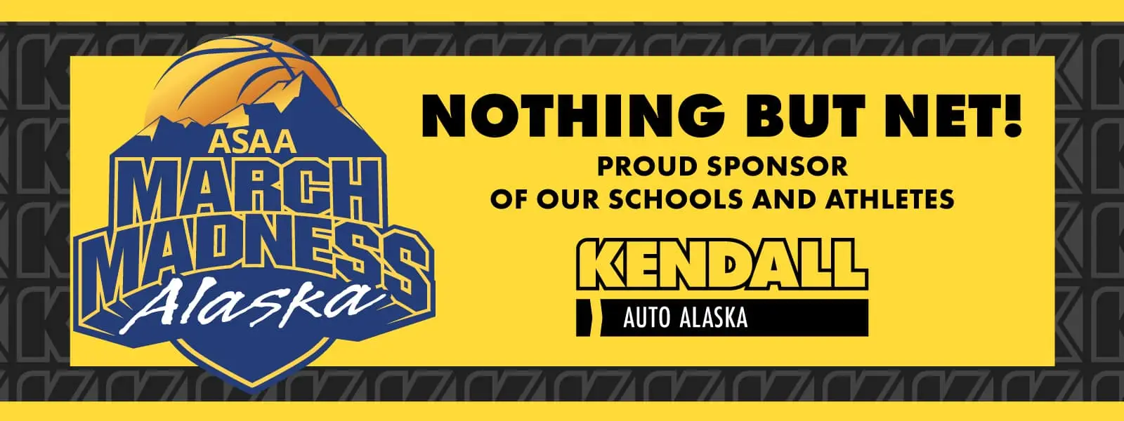 Kendall Auto Alaska Sponsors the 2024 ASAA March Madness High School ...