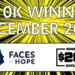 Faces of Hope $20K Giveaway
