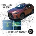 Heads-Up Display in the 2025 Lexus NX 350h in Eugene, OR