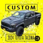 Custom 2024 Toyota Tacoma in Eugene, OR