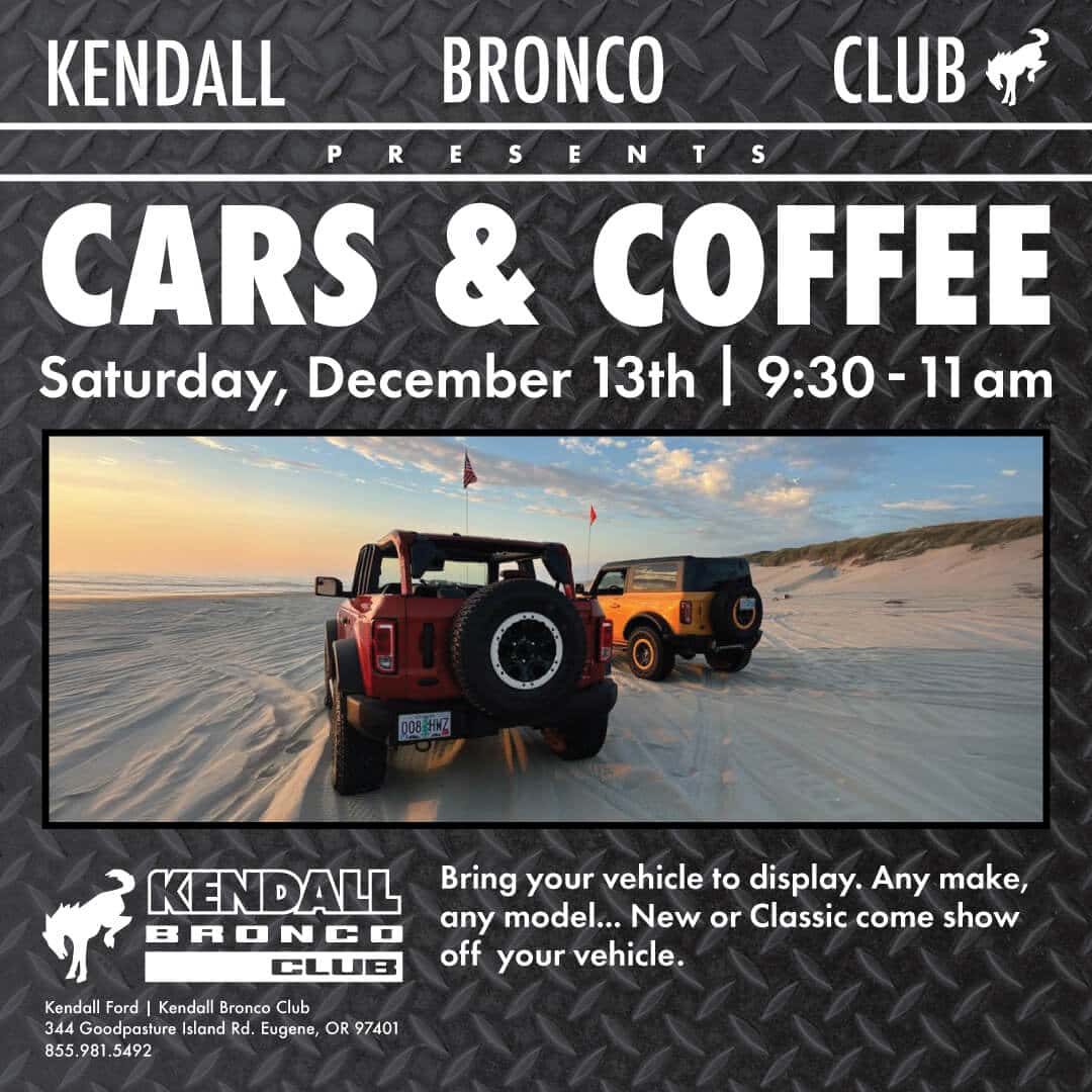 Cars & Coffee on Saturday, December 13th at Kendall Bronco Club in Eugene, Oregon