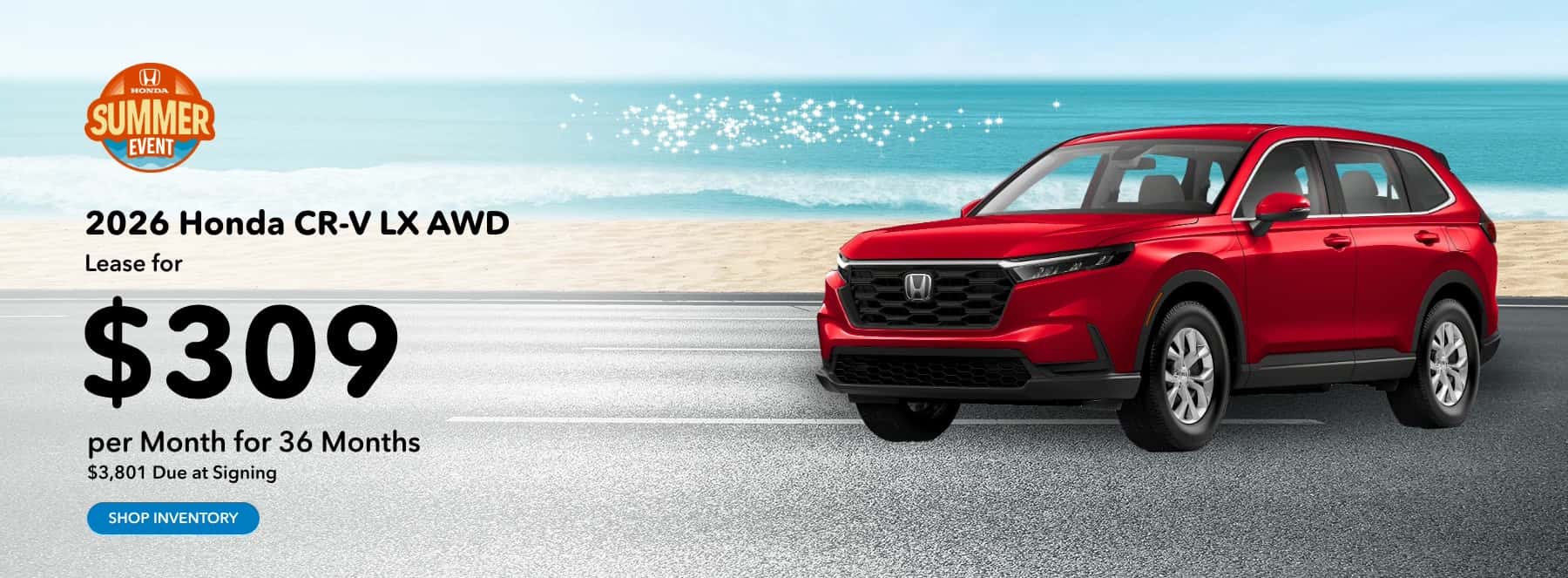 2026 Honda CR-V LX AWD Auto, Model RS4H2TEW. 36 mo. lease at $309/mo with $3,801 due at signing