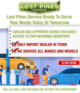 Lost Pines Toyota Service Ready to Serve Your Needs Today or Tomorrow