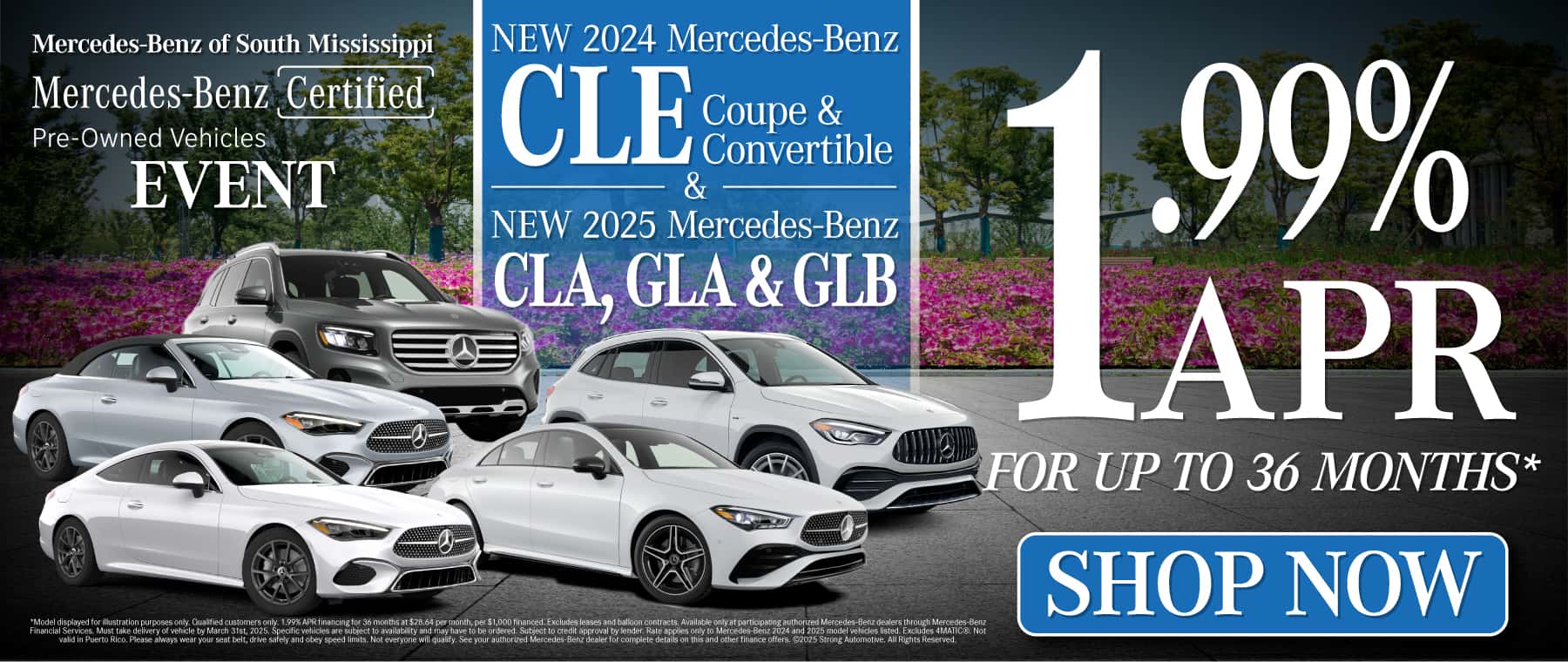 New 2024 Mercedes-Benz CLE Coupe and Convertible and New 2025 Mercedes-Benz CLA,GLA. and GLB 1.99% APR up to 36 mos.*