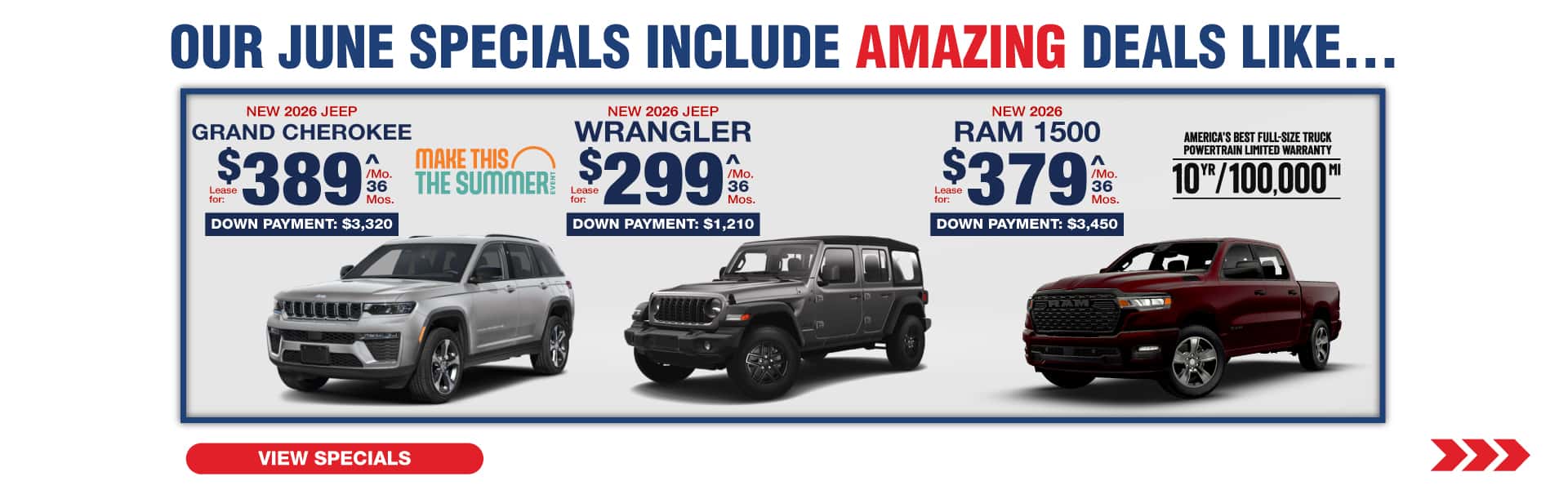 Where our May Specials Include Amazing deal like…. 2026 Jeep Compass lease for $219 per month for 36 months with $3,999 down 2026 Jeep Wrangler Unlimited lease for $299 for 36 months per month with $1,210 down 2026 Ram 1500 lease for $379 per month 36 for months with $3,450 down