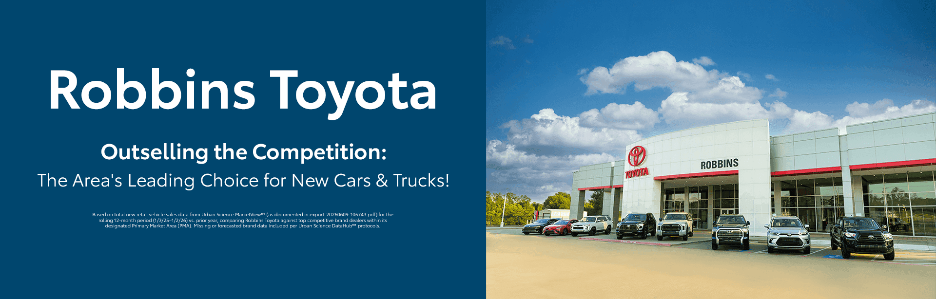 Robbins Toyota Outselling the Competition: THe Area's Leading Choice for new cars and trucks