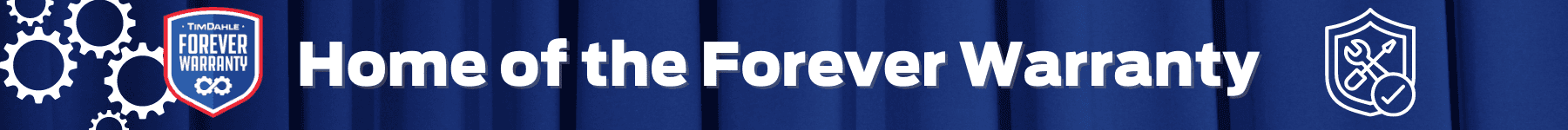 tim dahle stores vrp forever warranty banner v2