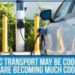 Public Transport May Be Cool, But EVs Are Becoming Much Cooler!