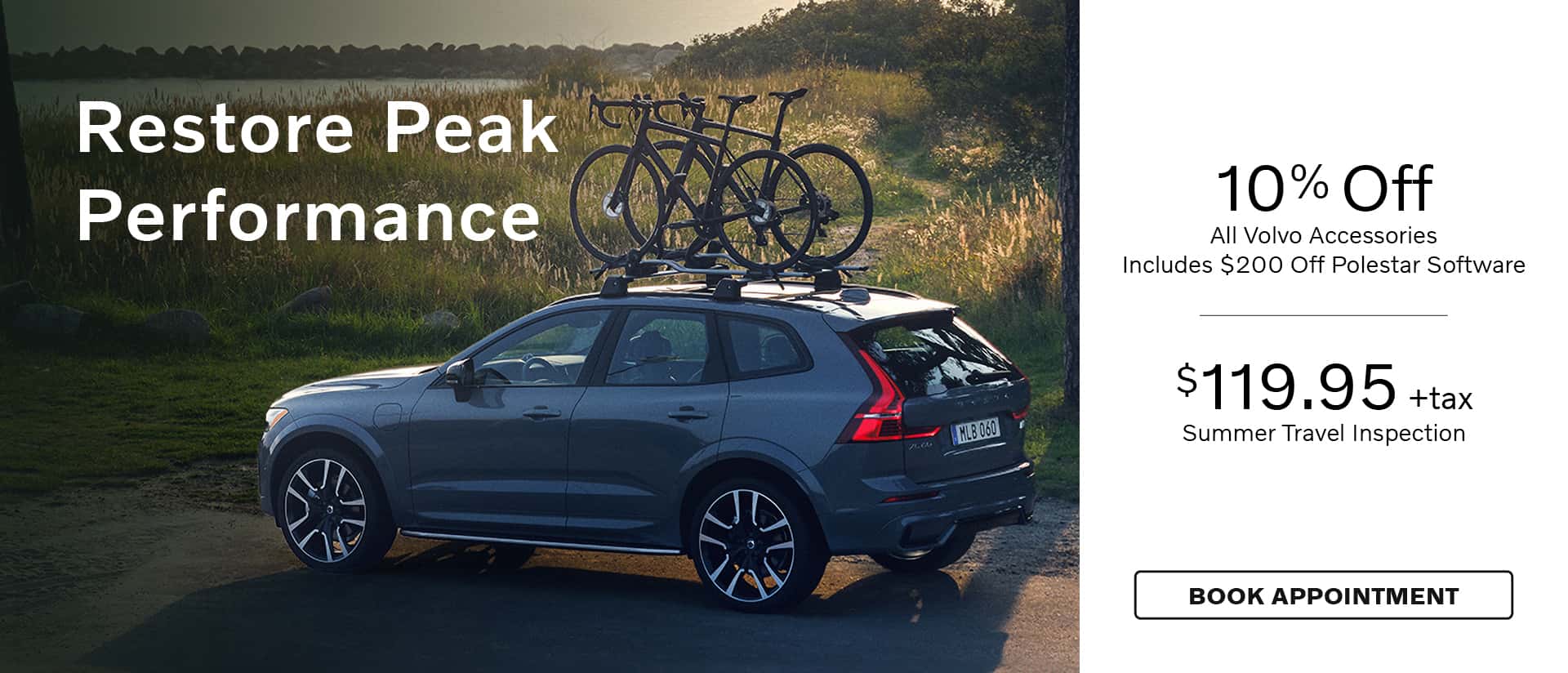 Grey Volvo SUV with bicycles mounted on the roof parked by the water. Promotion offers 10% off Volvo accessories and $119.95 summer inspection.