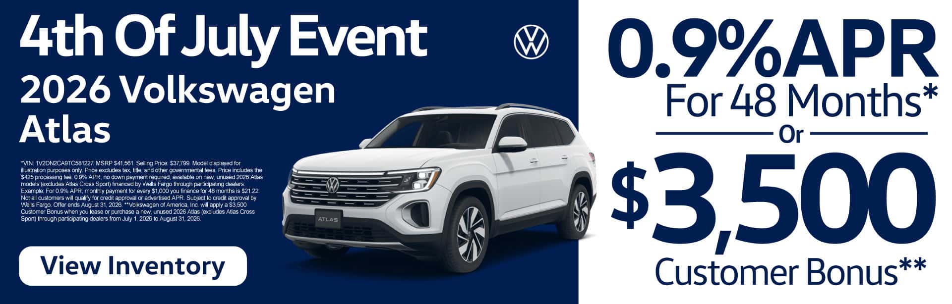 2026 Volkswagen Atlas "0.9% APR for 48 months* or $3,500 Customer Bonus** "