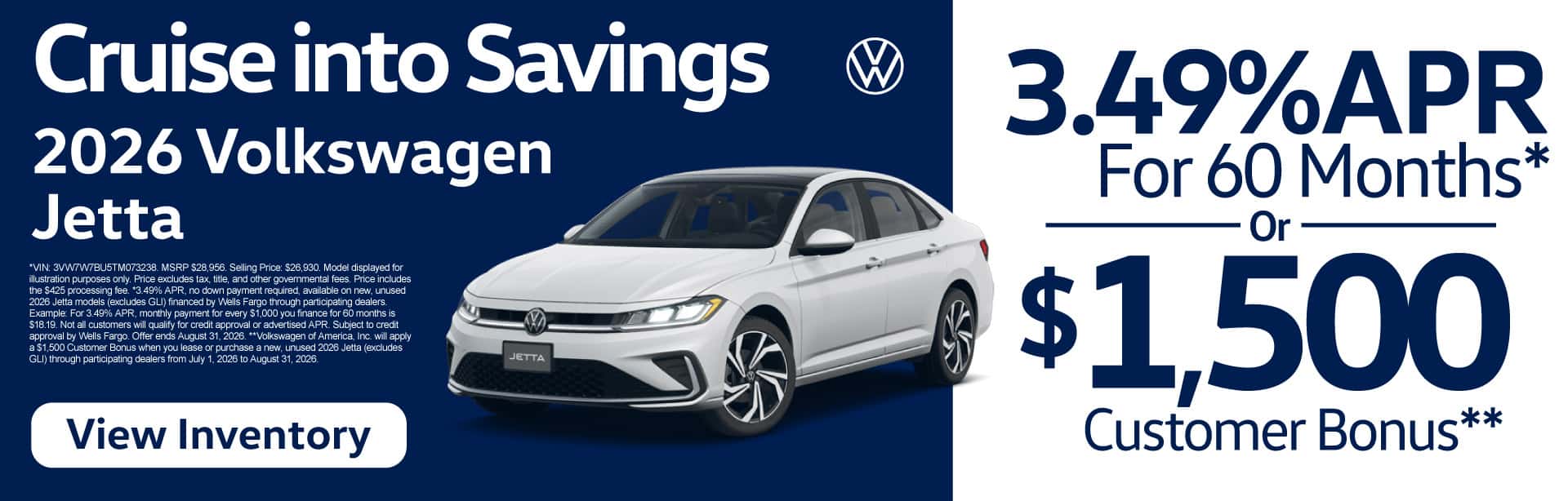 2026 Volkswagen Jetta "3.49% APR for 60 months* or $1,500 Customer Bonus** "