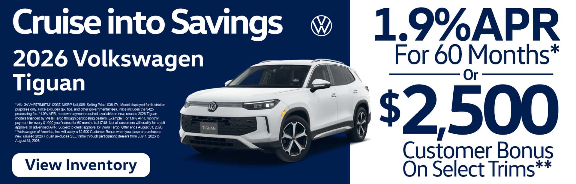 2026 Volkswagen Tiguan "1.9% APR for 60 months* or $2,500 Customer Bonus on select trims** "