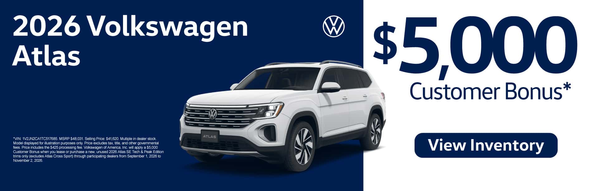 2026 Volkswagen Atlas "$5,000 Customer Bonus* "