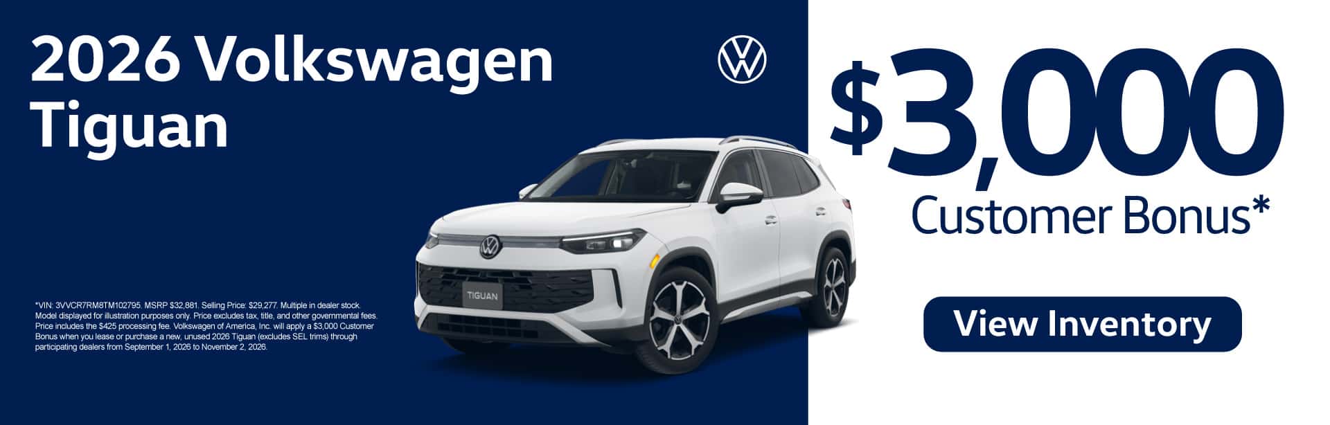 2026 Volkswagen Tiguan "$3,000 Customer Bonus* "